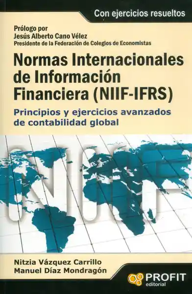 Normas Internacionales de Información Financiera (Niif-Ifrs)