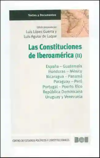 Las Constituciones de Iberoamérica Ii