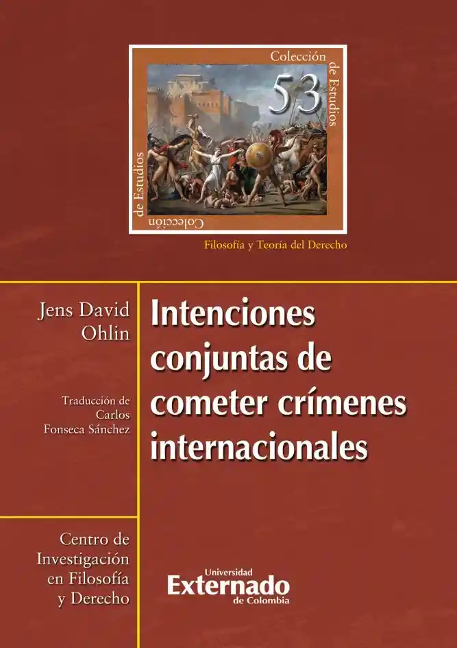 Intenciones Conjuntas de Cometer Crímenes Internacionales