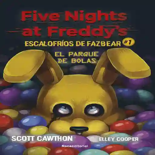 Five Nights At Freddys Parque Cawthon Scott Cooper Elley
