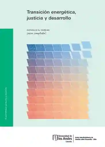 Transición Energética Justicia y Desarrollo