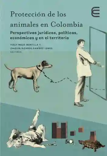 Protección de Los Animales en Colombia