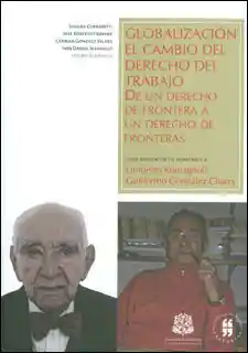 Globalización el Cambio Del Derecho Del Trabajo