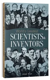 Worlds Greatest Scientists Inventors