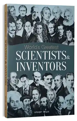 Worlds Greatest Scientists Inventors