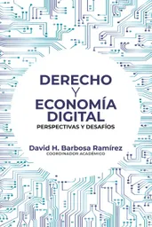 Derecho y Economía Digital - VV.AA