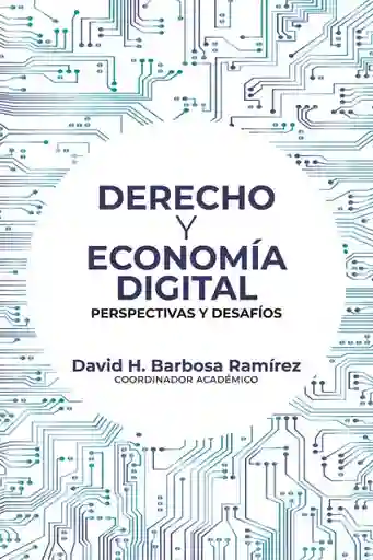 Derecho y Economía Digital - VV.AA