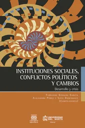 Instituciones Sociales Conflictos Políticos y Cambios