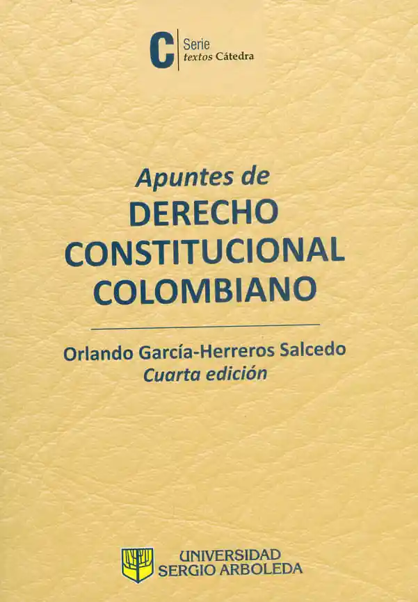 Apuntes de Derecho Constitucional Colombiano