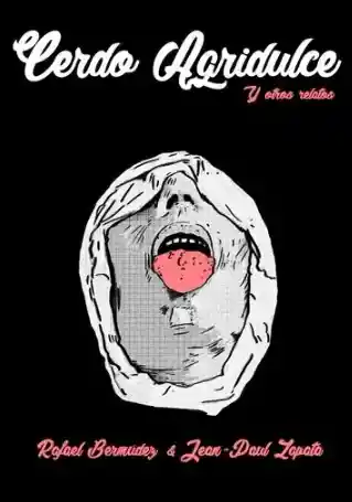 Cerdo Agridulce y Otros Relatos