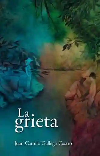 La Grieta