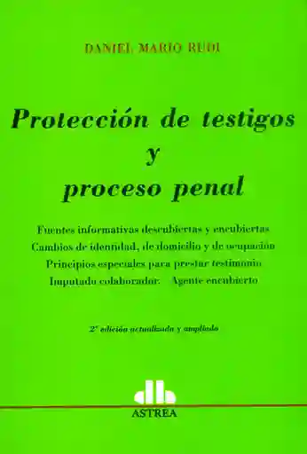 Protección de Testigos y Proceso Penal