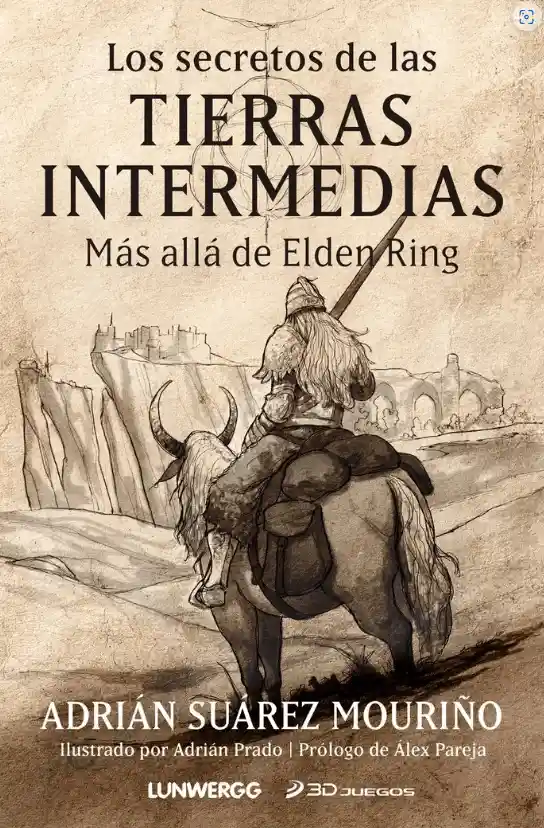 Los Secretos de Las Tierras Intermedias