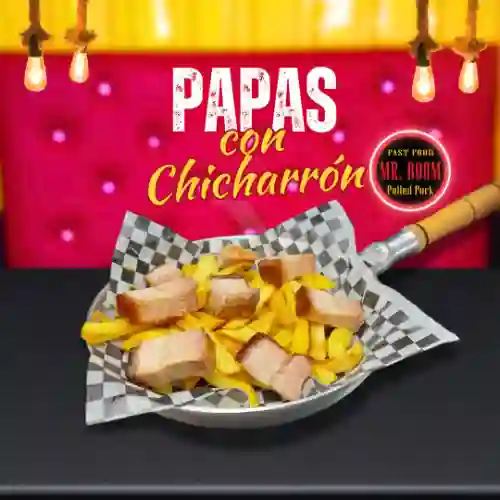 Papas con Chicharron