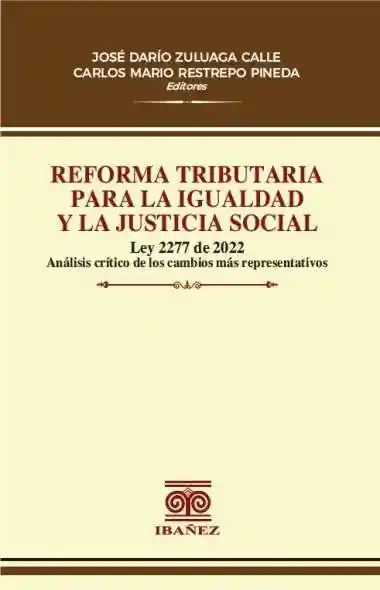 Reforma Tributaria Para La Igualdad y La Justicia Social