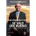 Se Vale Ser Bueno - Alejandra de Vengoechea