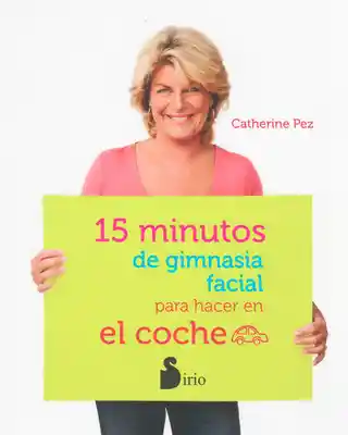 15 Minutos de Gimnasia Facial Para Hacer en el Coche