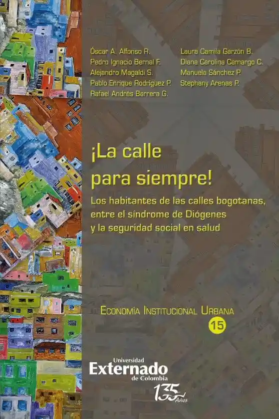 ¡la Calle Para Siempre!