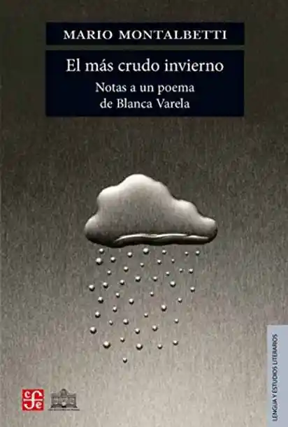 El Más Crudo Invierno