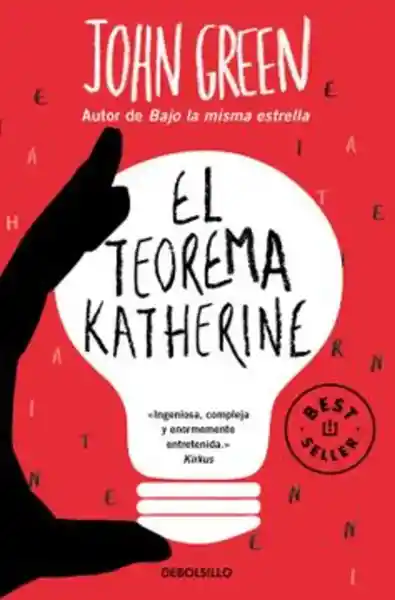 El Teorema de Katherine - John Green