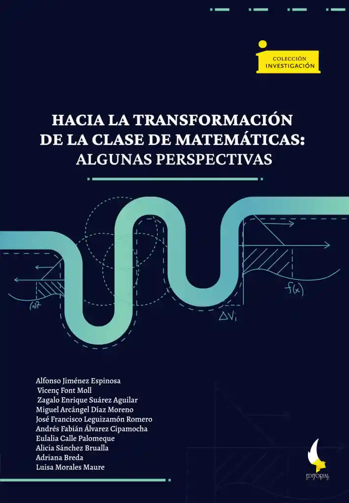 Hacia La Transformación de La Clase de Matemáticas
