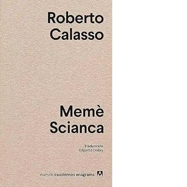 Meme Scianca - Calasso Roberto