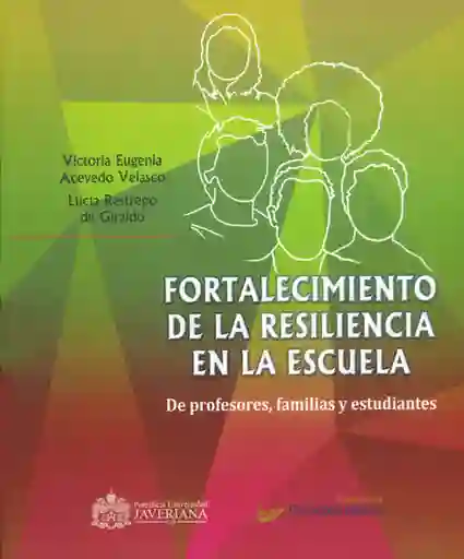 Fortalecimiento de la Resiliencia en la Escuela - VV.AA