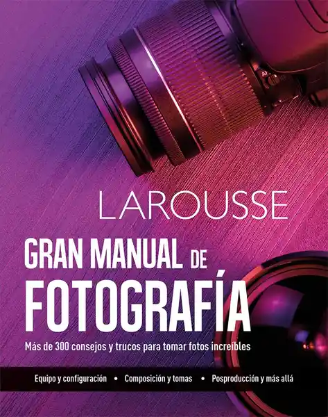 Gran Manual de Fotografía