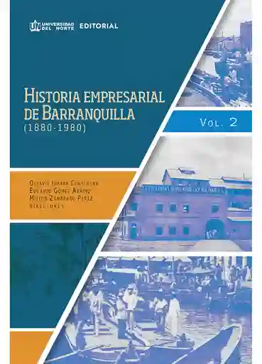 Historia empresarial de Barranquilla (1880-1980)