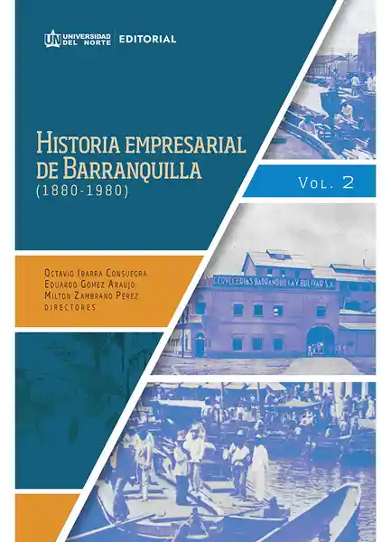 Historia empresarial de Barranquilla (1880-1980)