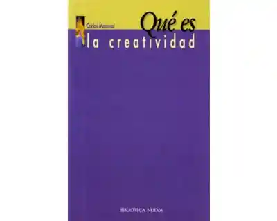 Qué Es La Creatividad