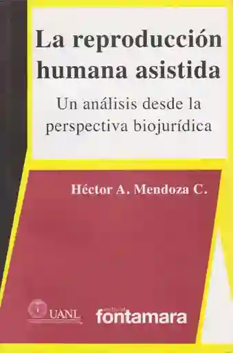 La Reproducción Humana Asistida - Hector Mendoza