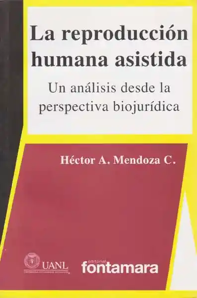 La Reproducción Humana Asistida - Hector Mendoza