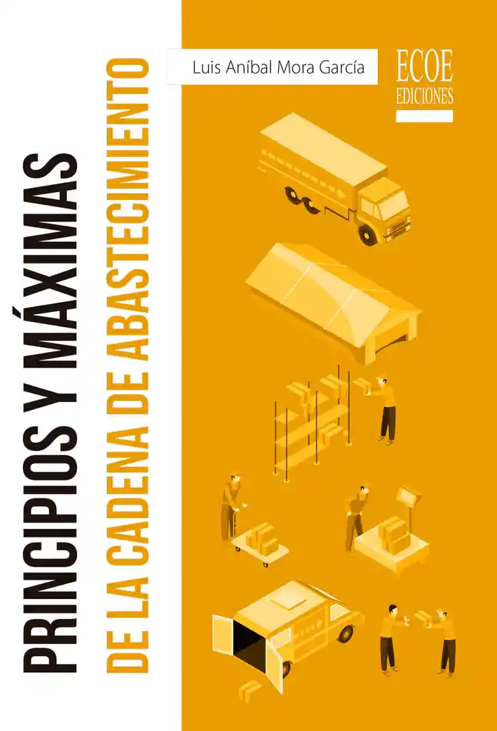 Principios y Máximas de La Cadena de Abastecimiento