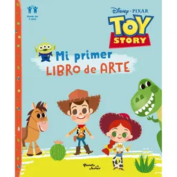 Toy Story Primer Libro de Arte Disney