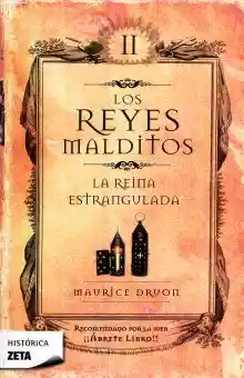 Reyes Malditos Ii Los. La Reina Estrangulada
