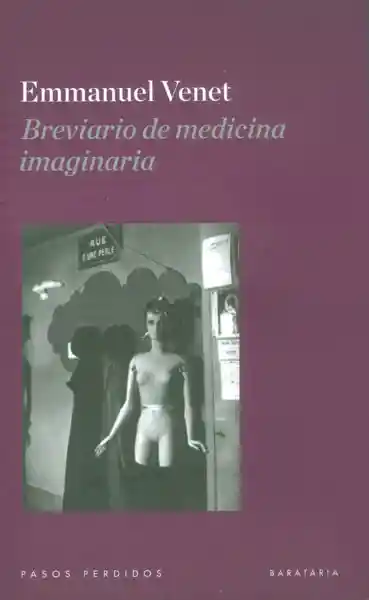 Breviario de Medicina Imaginaria - Emmanuel Venet