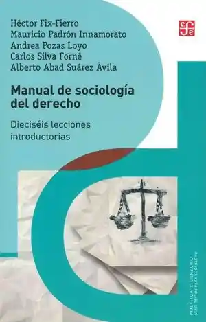 Manual de Sociologia Del Derecho. Dieciseis Lecciones Introductorias