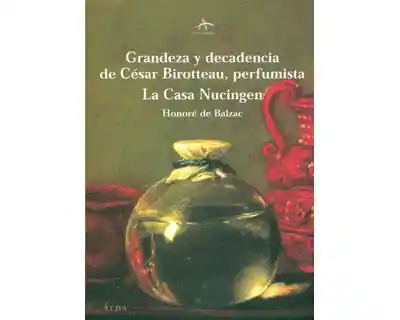 Grandeza y Decadencia de César Birotteau; Perfumista