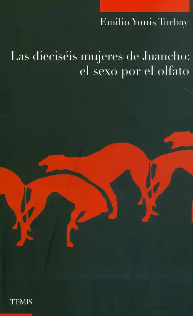 Las Dieciséis Mujeres de Juancho