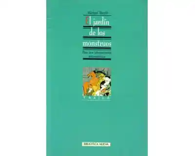 El Jardín de Los Monstruos Para Una Interpretación Mitosemiótica