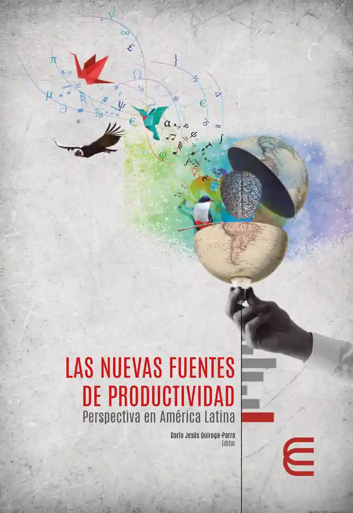 Las Nuevas Fuentes de Productividad Perspectiva en America Latina