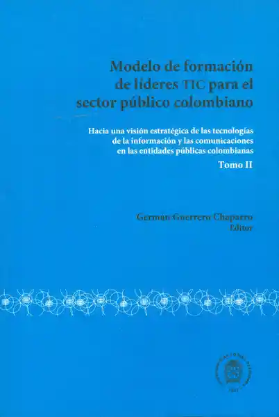 Modelo de Formación de Líderes Tic Para el Sector