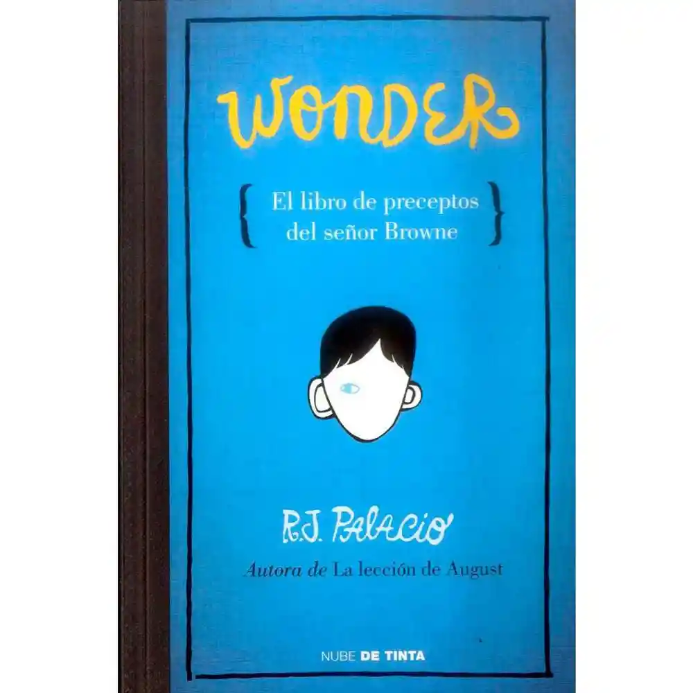 Wonder. El Libro de Los Perceptos - Palacio R.J.