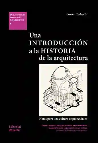 Una Introducción a la Historia de la Arquitectura