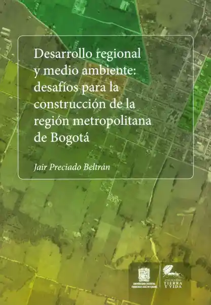 Desarrollo Regional y Medio Ambiente - Jair Preciado Beltrán