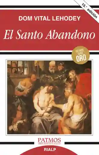 El Santo Abandono