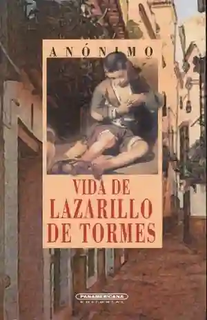 Vida de Lazarillo de Tormes / 2 Ed