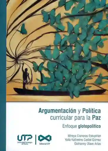 Argumentación y Política Curricular Para La Paz