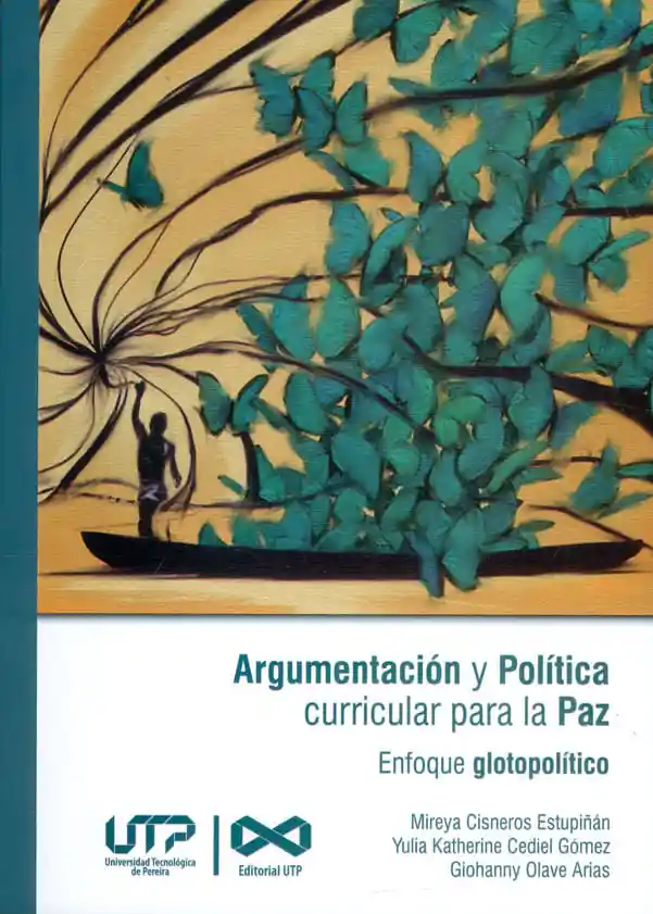 Argumentación y Política Curricular Para La Paz